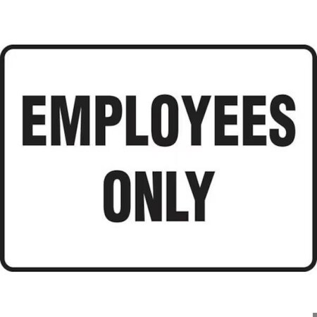 Accuform SAFETY SIGN EMPLOYEES ONLY 10 in  X 14 in MADM994XV